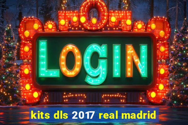 kits dls 2017 real madrid